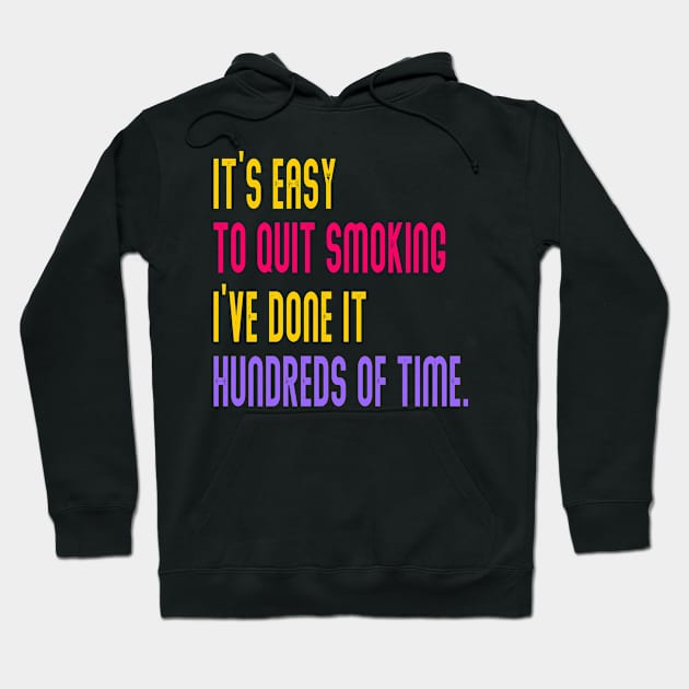 HOW TO QUIT SMOKING Hoodie by naraka